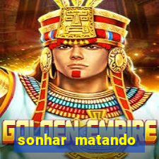 sonhar matando porco jogo do bicho